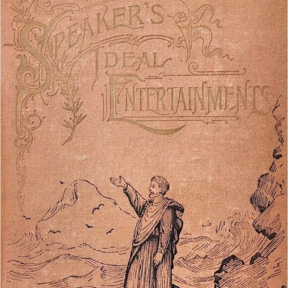 1892 Speaker's Ideal Entertainments 1st Edition HC Victorian Vickers Dramas E32 - Picture 1 of 8